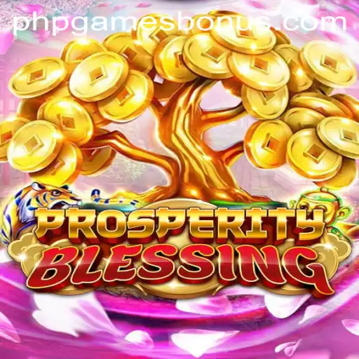 Exploring the Exciting World of ProsperityBlessing: A Gem in PHPGAMES