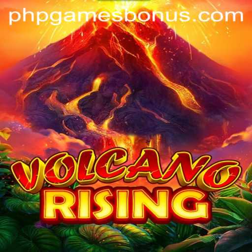 Discover the Thrilling World of VolcanoRising: A New Era of PHPGAMES